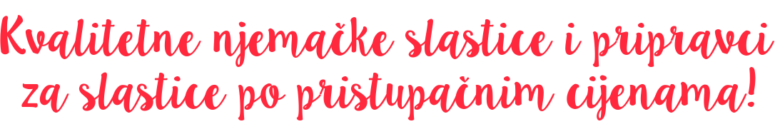 Kvalitetne Slastice Natpis HR