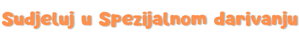 Pridruži se Spezijalnom darivanju (2)